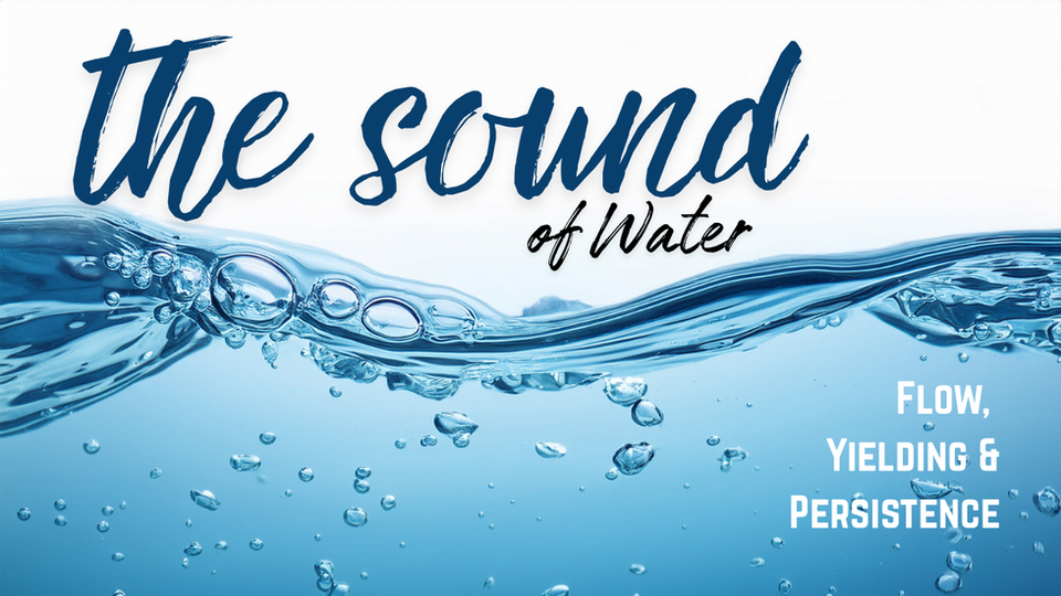 The Sound of Water - Video 2